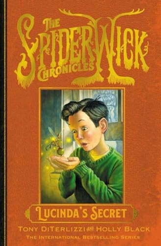 Lucinda's Secret (SPIDERWICK CHRONICLE)