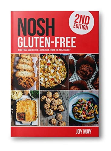 NOSH Gluten-Free: A No-Fuss, Gluten-Free Cookbook from the NOSH Family (NOSH)
