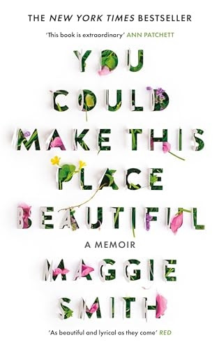 You Could Make This Place Beautiful