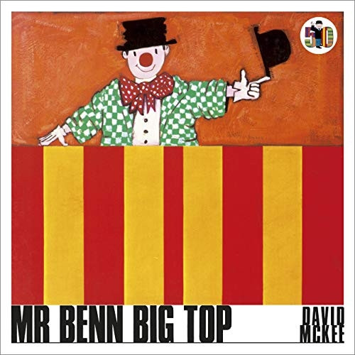 Mr Benn Big Top (Mr Benn)