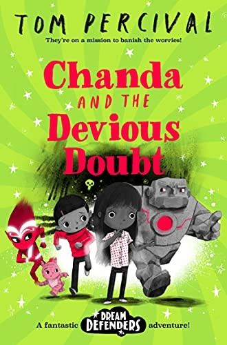 Chanda and the Devious Doubt (Dream Defenders)