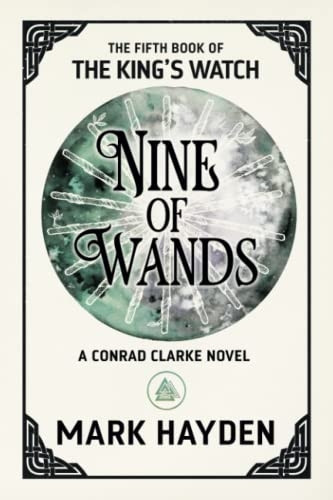Nine of Wands (King's Watch Book The)