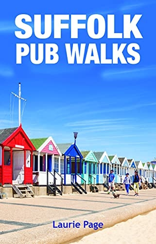 Suffolk Pub Walks: 20 Circular Short Walks (Pub Walks)