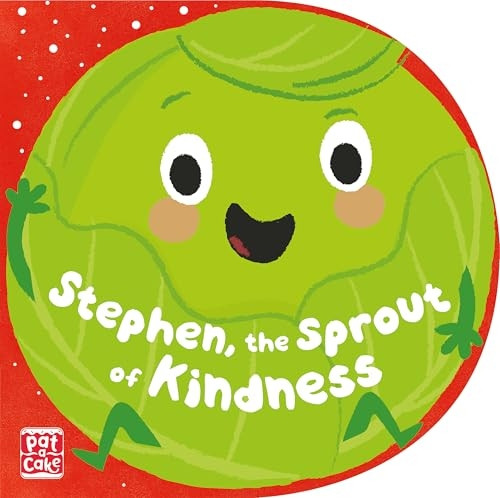 Stephen, the Sprout of Kindness [Board book]