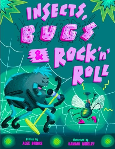 Insects, Bugs & Rock 'n' Roll: Hilariously heartwarming tale of friendship, music and redemption.