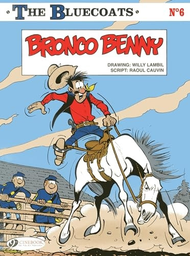 Bluecoats The, Vol.6 (Bronco Benny)