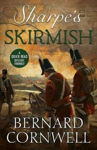Sharpe's Skirmish (Dyslexic Friendly Quick Read)