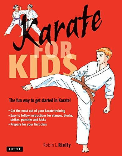 Karate for Kids (Martial Arts for Kids Series)