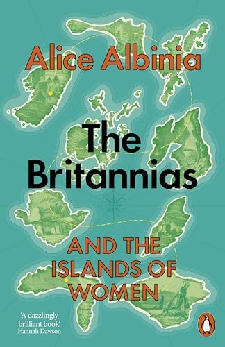 The Britannias: And the Islands of Women