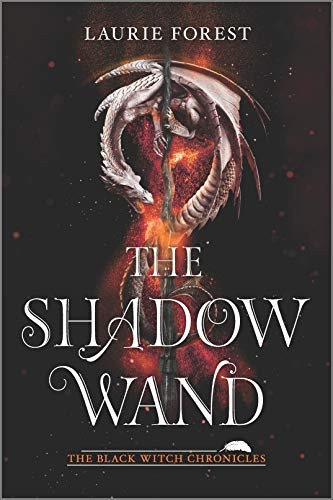 The Shadow Wand (Black Witch Chronicles)