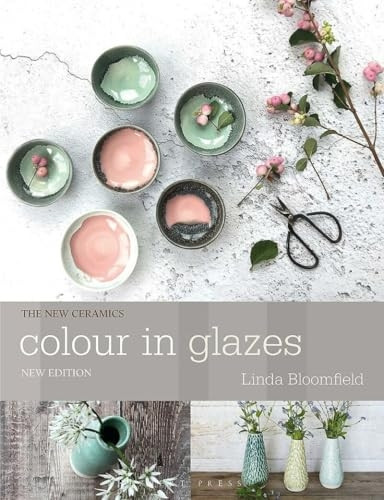 Colour in Glazes (New Ceramics)