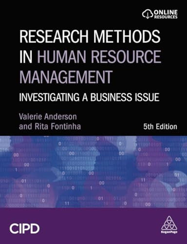 Research Methods in Human Resource Management: Investigating a Business Issue