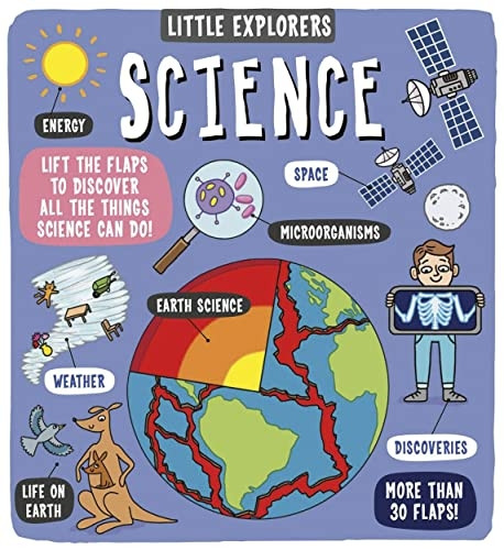 Little Explorers: Science (Little Explorers) [Board book]