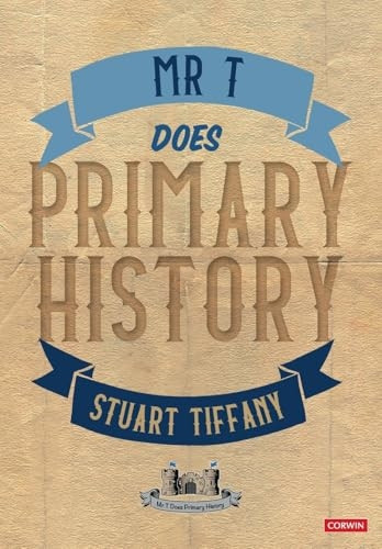 Mr T Does Primary History