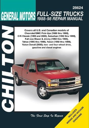 GM Chevy, GMC Full-size Trucks (1988-98) (Chilton Total Car Care)
