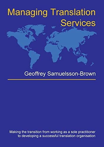 Managing Translation Services (Topics in Translation)