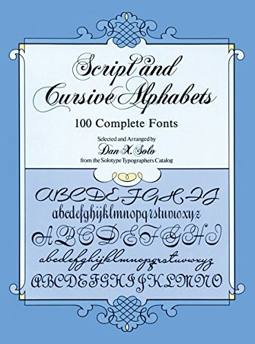 Script and Cursive Alphabets (Dover Pictorial Archive)