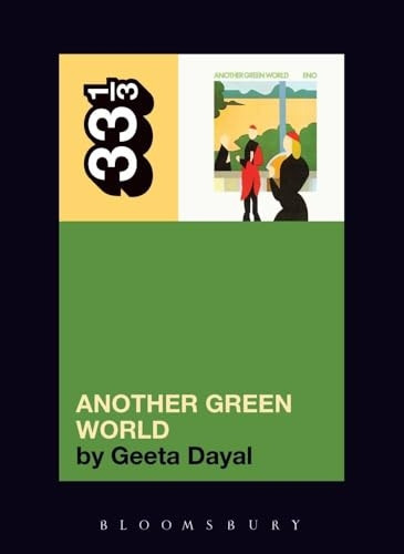 Brian Eno's Another Green World(33 1/3)