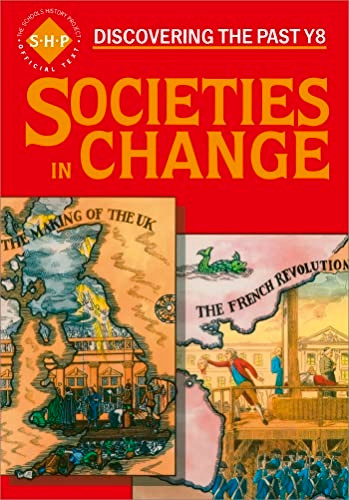 Societies in Change: Discovering the Past: Pupil's Book (Discovering the Past)