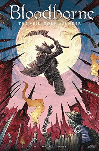 Bloodborne Volume 4: The Veil, Torn Asunder (Bloodborne)