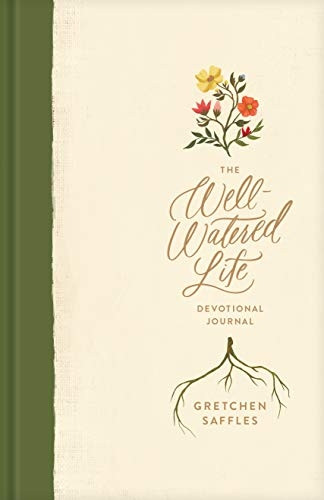 Well - Watered Life, The