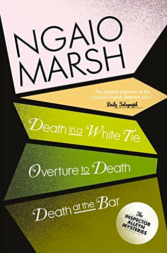Death in a White Tie: WITH Overture to Death (The Ngaio Marsh Collection)