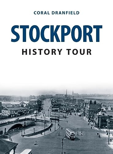Stockport History Tour (History Tour)