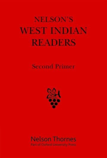 Nelson's West Indian Readers Box Set: West Indian Readers Second Primer: 2 (New West Indian Readers)