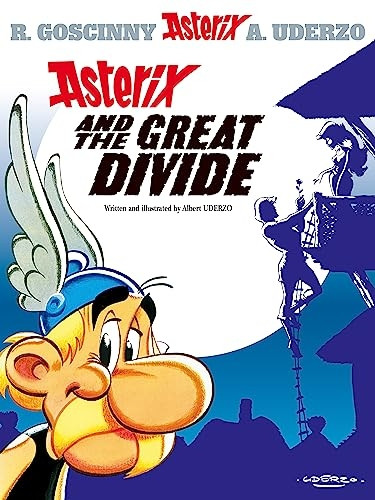 Asterix and the Great Divide: 25 (Asterix (Orion Paperback))