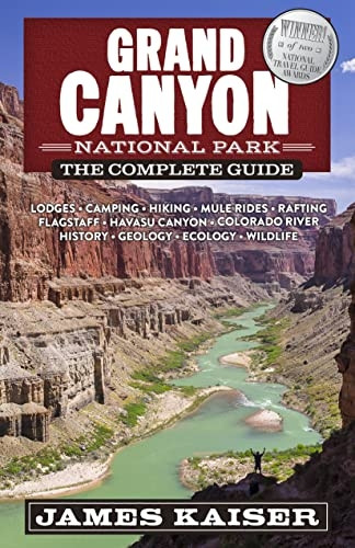 Grand Canyon National Park: The Complete Guide ((Color Travel Guide))