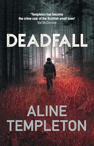 Deadfall: The enthralling  Scottish crime thriller (DI  Kelso Strang)