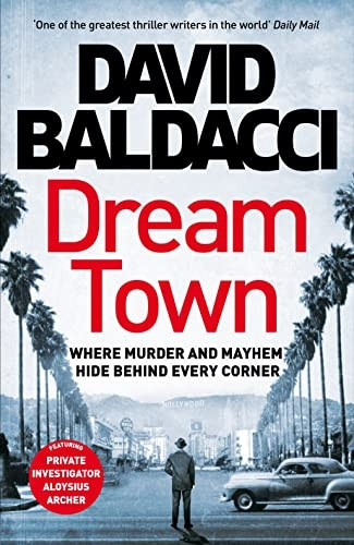 Dream Town (Aloysius Archer series)