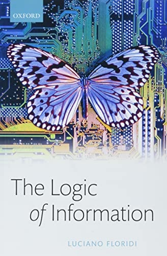 The Logic of Information: A Theory of Philosophy as Conceptual Design