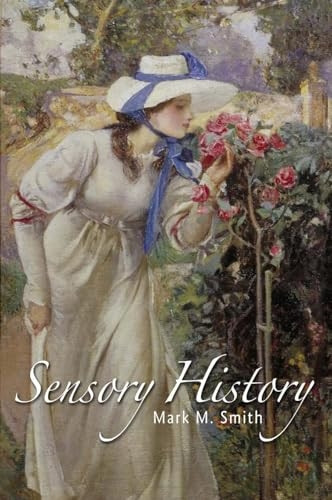 Sensory History: An Introduction