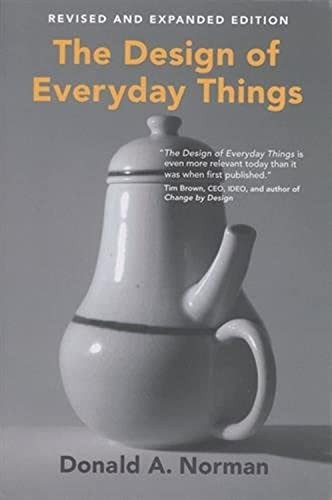 The Design of Everyday Things, revised and expanded edition