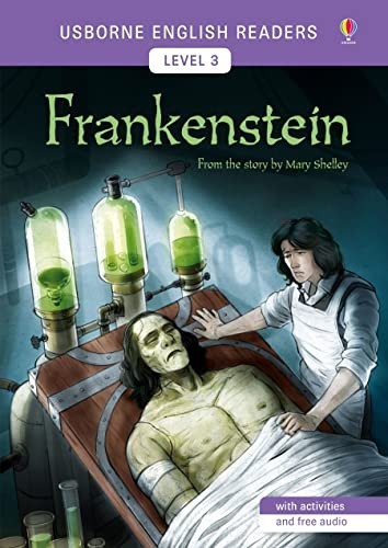 Usborne English Readers Level 3: Frankenstein (Usborne English Readers)