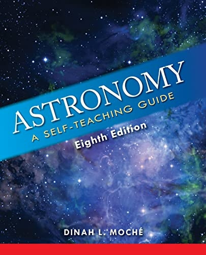 Astronomy: A Self-Teaching Guide (Wiley Self Teaching Guides)