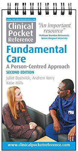 Clinical Pocket Reference Fundamental Care: A Person-Centred Approach: 2019 (Clinical Pocket Reference)