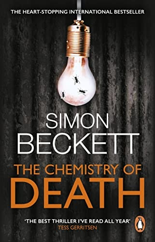 The Chemistry of Death: (David Hunter 1)
