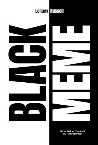 Black Meme: A History of the Images That Make Us