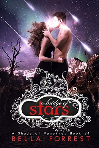 A Bridge of Stars (Shade of Vampire)