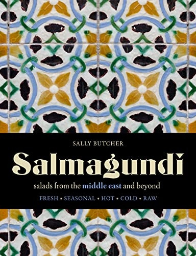 Salmagundi: A celebration of salads from around the world