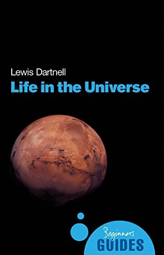 Life in the Universe: A Beginner's Guide, Astrobiology