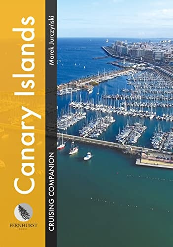 Canary Islands Cruising Companion: A Yachtsman's Pilot and Cruising Guide to Ports and Harbours in the Canary Islands (Cruising Companions)