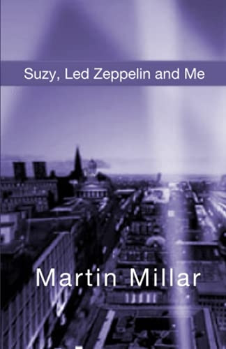 Suzy, Led Zeppelin and Me