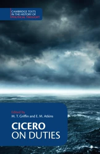 Cicero: On Duties (Cambridge Texts in the History of Political Thought)