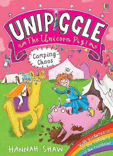Unipiggle: Camping Chaos (Unipiggle the Unicorn Pig)