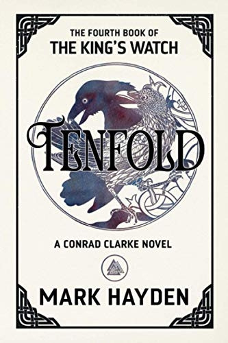 Tenfold (The King's Watch Book)