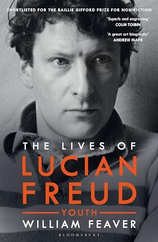The Lives of Lucian Freud: FAME 1968 - 2011 (Biography and Autobiography)