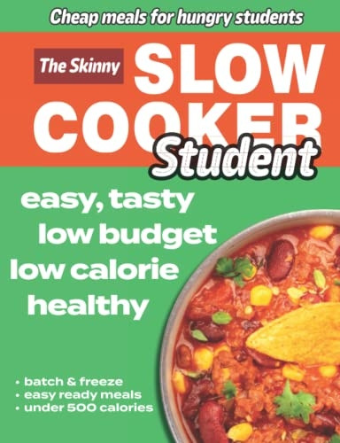 The Skinny Slow Cooker Student Recipe Book